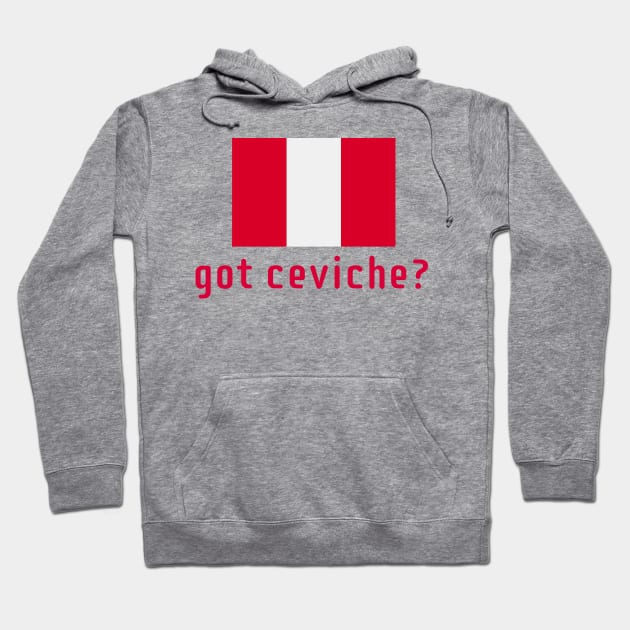 got ceviche? Hoodie by MessageOnApparel